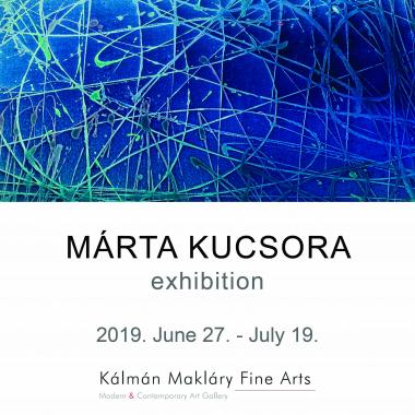 Márta Kucsora exhibition 2019 - Kalman Maklary Fine Arts